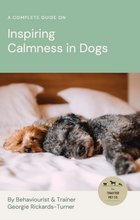 Load image into Gallery viewer, Inspiring Calmness in Your Dog E-Book
